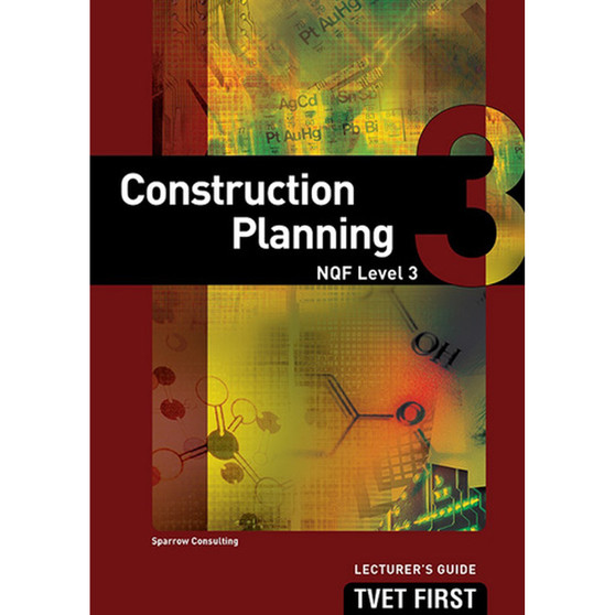 TVET First Construction Planning NQF Level 3 Lecturer's Guide - ISBN 9781920334239