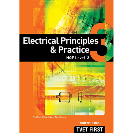 TVET First Electrical Principles & Practice NQF Level 3 Student's Book - ISBN 9781430801948