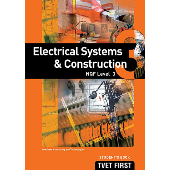 TVET First Electrical Systems & Construction NQF Level 3 Student's Book - ISBN 9781430802006