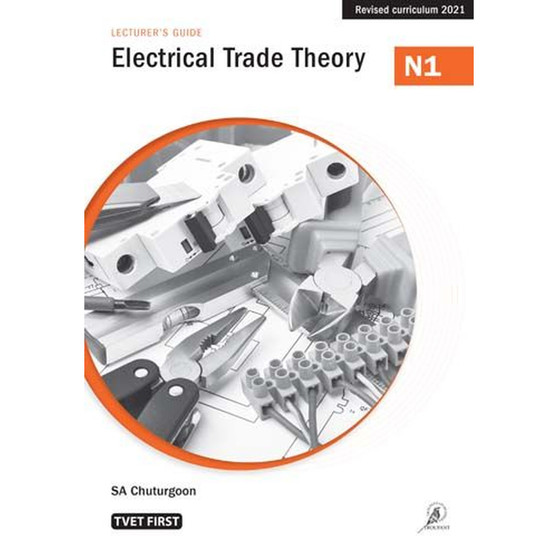 TVET First Electrical Trade Theory N1 Lecturer's Guide - ISBN 9781430808442