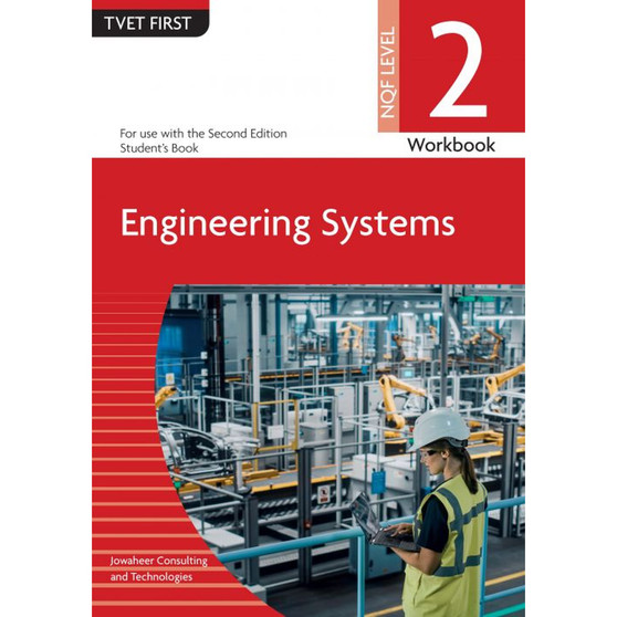 TVET First Engineering Systems NQF Level 2 Workbook (2nd edition) - ISBN 9781991450111