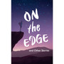 Little Wandle Code - On the Edge and Other Stories: Complete the Code Anthology 1 - ISBN 9780008790950