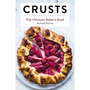 Crusts: The Revised Edition: The Ultimate Baker's Book Revised Edition - ISBN 9781646432707