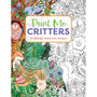 Paint Me Critters: 30 Adorable Watercolor Designs - ISBN 9781400344642
