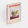Art in Flower: Finding Inspiration in Art and Nature - ISBN 9781580936200