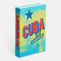 Cuba: The Cookbook - ISBN 9780714875767