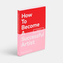 How To Become A Successful Artist - ISBN 9781838662424