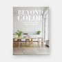 Beyond Color: White Interiors from Simple to Sublime - ISBN 9781580937740 - view 1