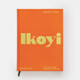 Ikoyi: A Journey Through Bold Heat with Recipes (Standard Edition) - ISBN 9781838666309 - view 2