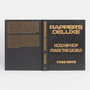 Rapper's Deluxe: How Hip Hop Made The World - ISBN 9781838666224 - view 2