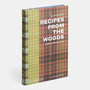 Recipes from the Woods: The Book of Game and Forage - ISBN 9780714872223