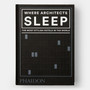 Where Architects Sleep: The Most Stylish Hotels in the World - ISBN 9780714879260 - view 1
