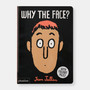 Why The Face? - ISBN 9780714877198 - view 1