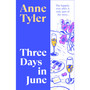 Three Days in June - ISBN 9781784745769