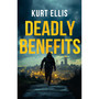 Deadly Benefits - ISBN 9781776380084