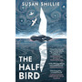 The Half Bird - ISBN 9780241553169