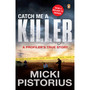 Catch Me a Killer - ISBN 9781776391455