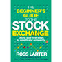 The Beginner’s Guide to the Stock Exchange - ISBN 9781776096855