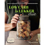 Low-carb is Lekker Drie - ISBN 9781485901259