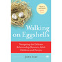 Walking on Eggshells - ISBN 9780767920858