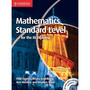 Cambridge Mathematics for the IB Diploma: Mathematics Standard Level - ISBN 9781107613065