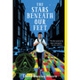 The Stars Beneath Our Feet - ISBN 9781524701277