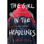 The Girl in the Headlines - ISBN 9781728225210