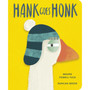 Hank Goes Honk - ISBN 9781838919528