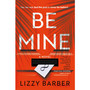 Be Mine - ISBN 9781915523518