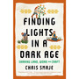 Finding Lights in a Dark Age - ISBN 9781915294739
