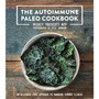 The Autoimmune Paleo Cookbook - ISBN 9780578135212