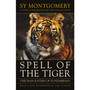 Spell of the Tiger - ISBN 9781603580595