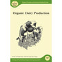 Organic Dairy Production - ISBN 9781603583510