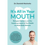 It's All in Your Mouth - ISBN 9781603589543