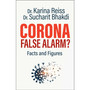 Corona, False Alarm? - ISBN 9781645020578