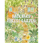 The Plant Lover's Backyard Forest Garden - ISBN 9781856232876