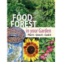 A Food Forest in Your Garden - ISBN 9781856232999