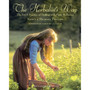 The Herbalist's Way - ISBN 9781931498760