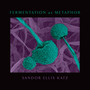 Fermentation as Metaphor - ISBN 9781645020219