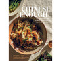 Chinese Enough: Homestyle Recipes for Noodles, Dumplings, Stir-Fries, and More - ISBN 9781648293429