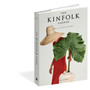 The Kinfolk Garden: How to Live with Nature - ISBN 9781579659844 (cover, angled view)