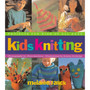 Kids Knitting: Projects for Kids of all Ages - ISBN 9781579652418