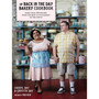 The Back in the Day Bakery Cookbook - ISBN 9781579654580