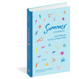 Summer: A Cookbook: Inspired Recipes for Lazy Days and Magical Nights - ISBN 9781579659462 (cover, angled view)