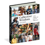 Collective Wisdom: Lessons, Inspiration, and Advice from Women over 50 - ISBN 9781579659431 (cover, angled view)