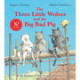 Three Little Wolves And The Big Bad Pig - ISBN 9780008602826
