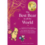 Winnie-the-Pooh: The Best Bear in all the World (Winnie-the-Pooh – Classics 100th Anniversary) - ISBN 9780008648237