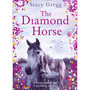 The Diamond Horse - ISBN 9780008124403
