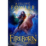 Fireborn: Twelve and the Frozen Forest - ISBN 9780008394189