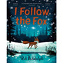 I Follow The Fox - ISBN 9780008627706